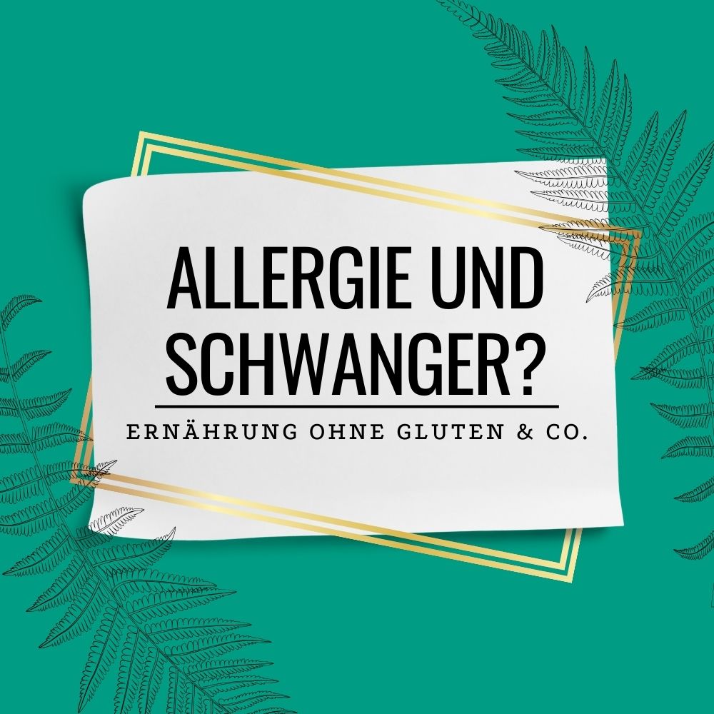 Rezepte für Schwangere mit Allergien: Sicher und nahrhaft