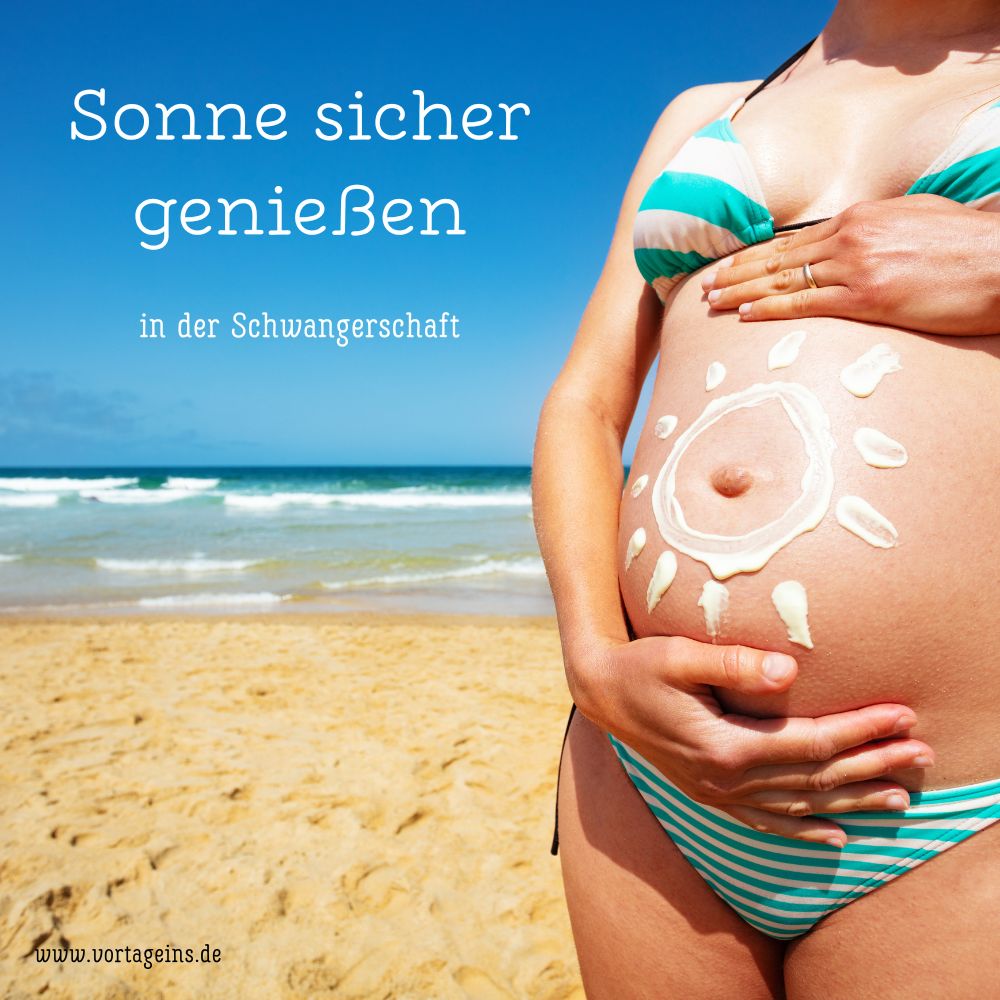 Sonne und Sonnenschutz in der Schwangerschaft: Sicher genießen – gerade im Urlaub